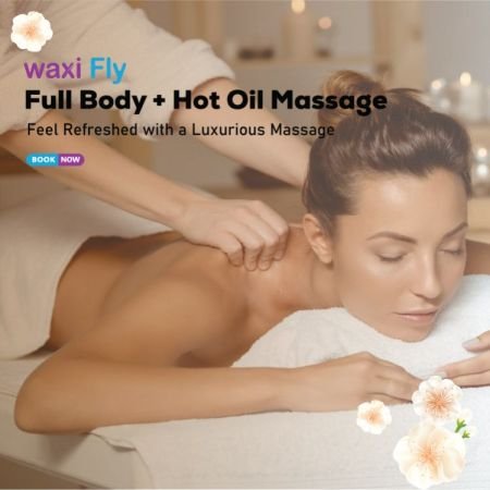 Combo - Full Body +Head & Neck with Hot Oil Massage